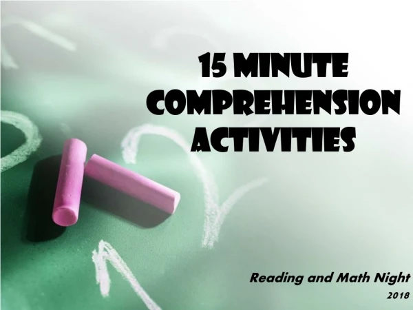 15 Minute Comprehension Activities