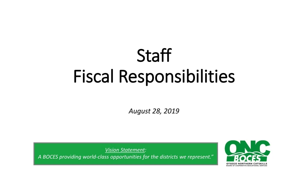 staff fiscal responsibilities