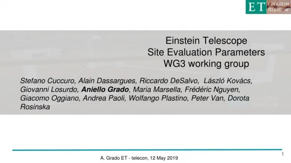 Einstein Telescope Site Evaluation Parameters WG3 working group