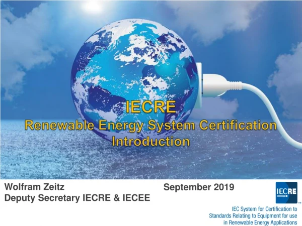 IECRE Renewable Energy System Certification Introduction