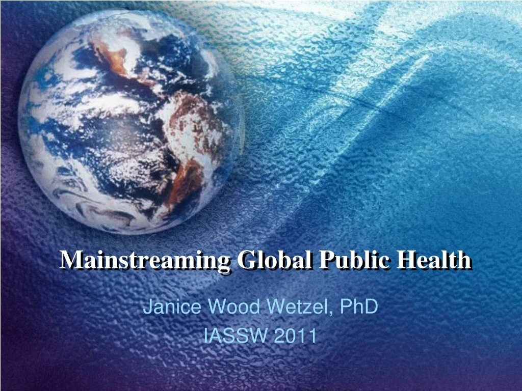 mainstreaming global public health