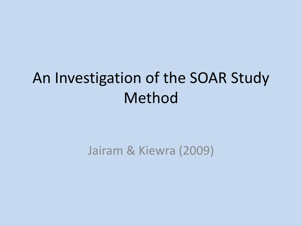 an investigation of the soar study method