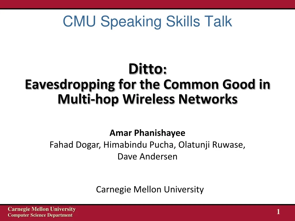 ditto eavesdropping for the common good in multi hop wireless networks