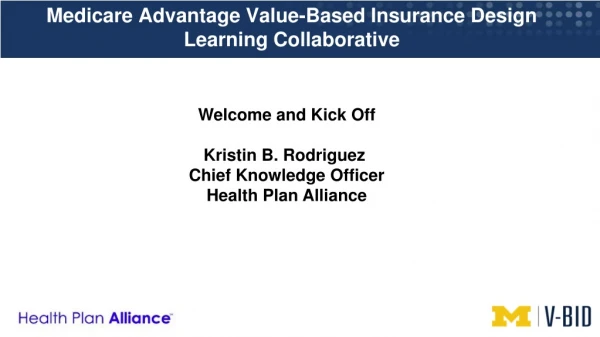 Medicare Advantage Value-Based Insurance Design Learning Collaborative