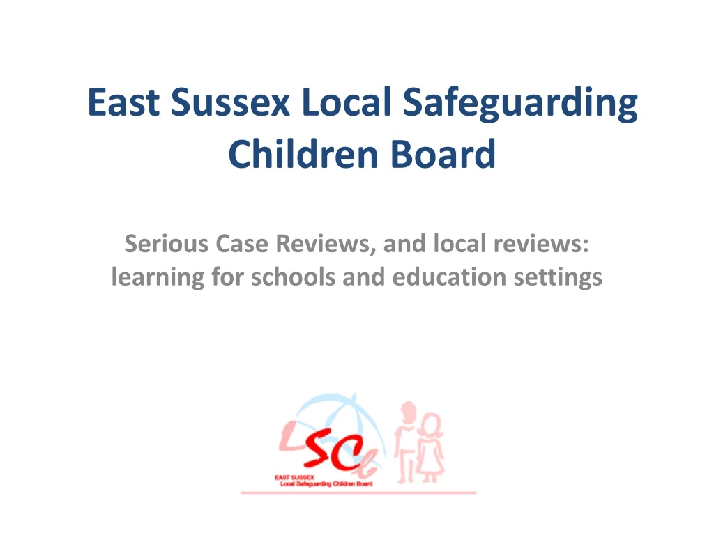 east sussex local safeguarding children board