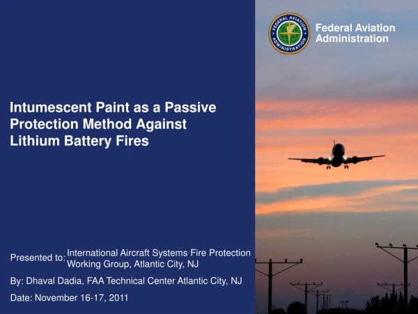 Intumescent Paint as a Passive Protection Method Against Lithium Battery Fires