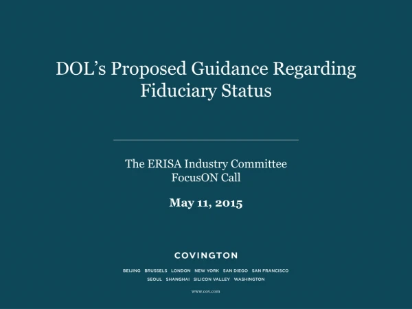 DOL’s Proposed Guidance Regarding Fiduciary Status