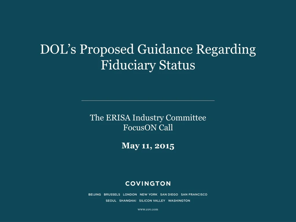 dol s proposed guidance regarding fiduciary status