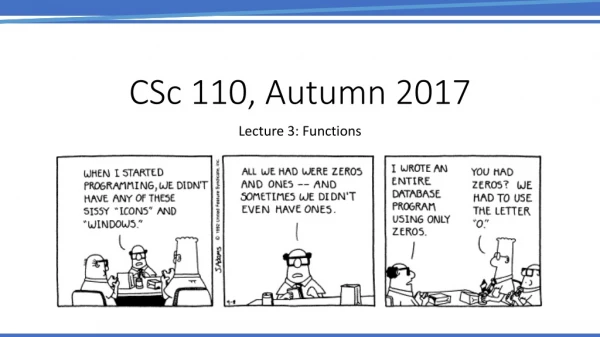CSc 110, Autumn 2017