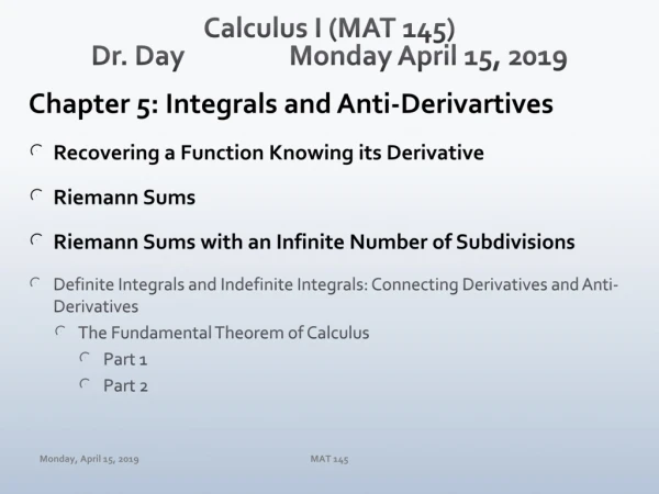 Calculus I (MAT 145) Dr. Day		 Mon day April 15, 2019