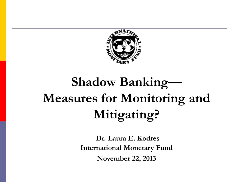 shadow banking measures for monitoring