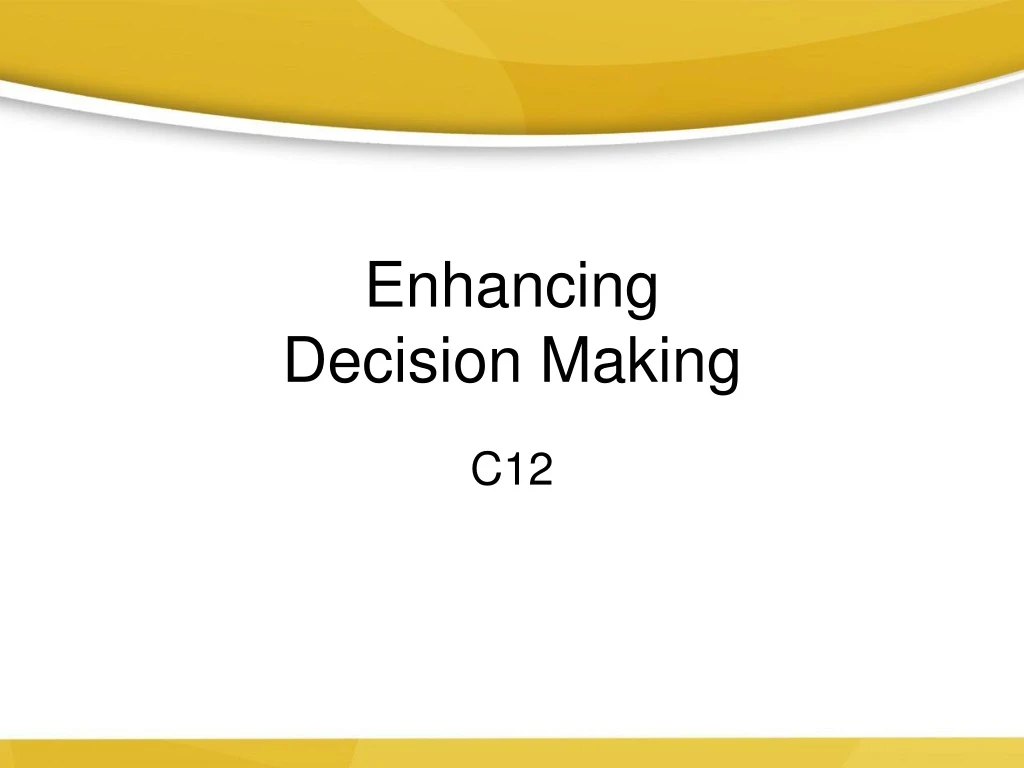 enhancing decision making
