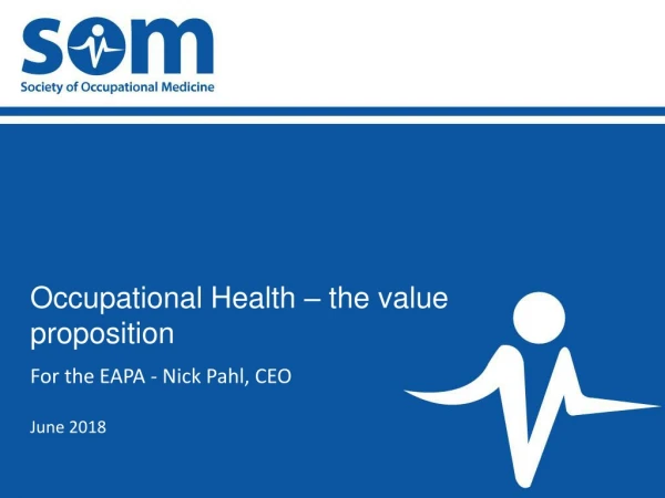 Occupational Health – the value proposition
