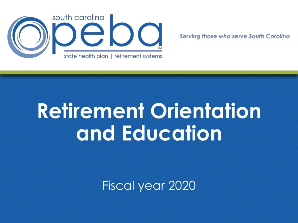 retirement orientation and education