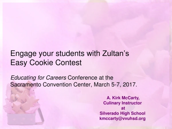 Engage your students with Zultan’s Easy Cookie Contest