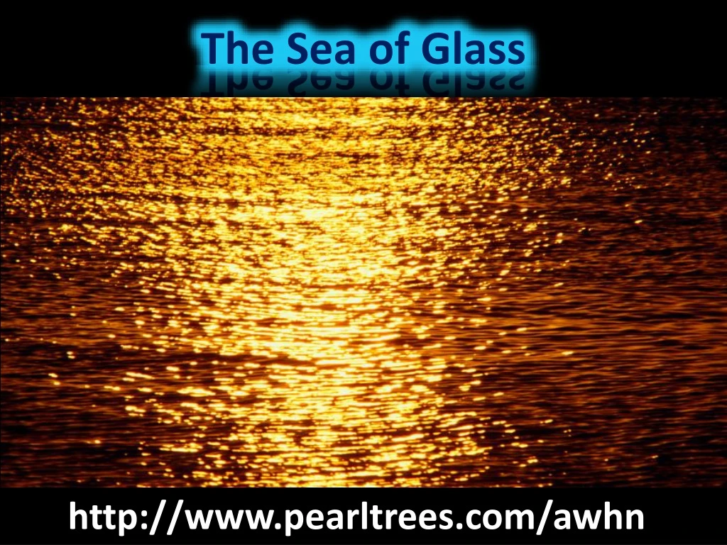 the sea of glass