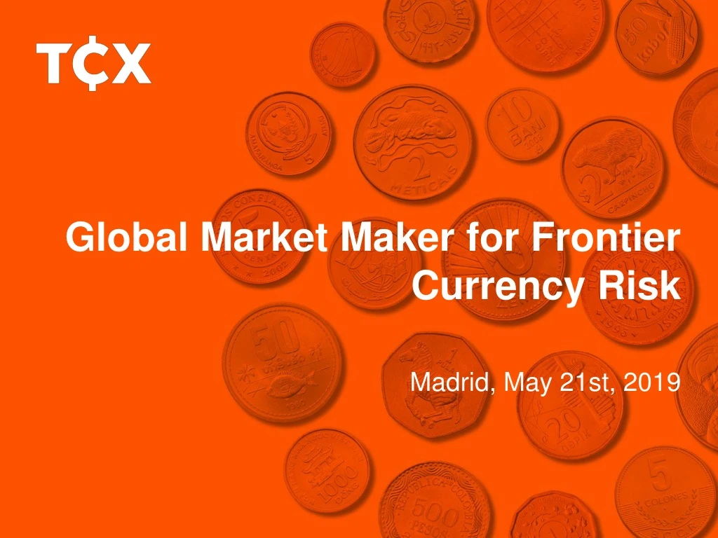 global market maker for frontier currency risk