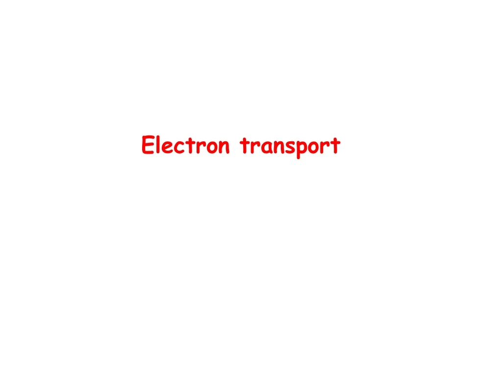 electron transport