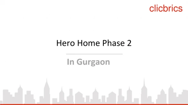 Hero Home Phase 2 Gurgaon | New Launch in Gurgaon