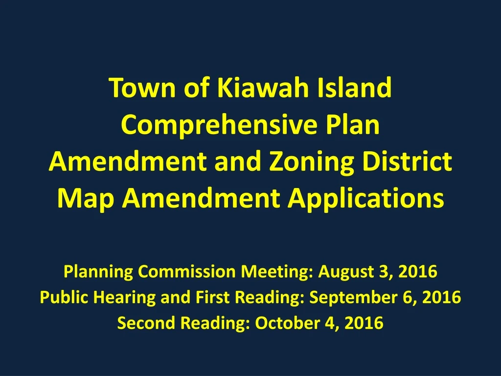 town of kiawah island comprehensive plan amendment and zoning district map amendment applications