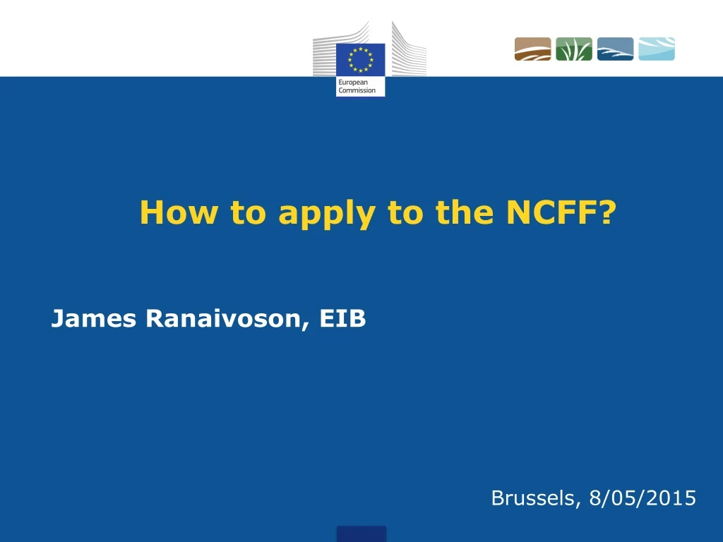 how to apply to the ncff
