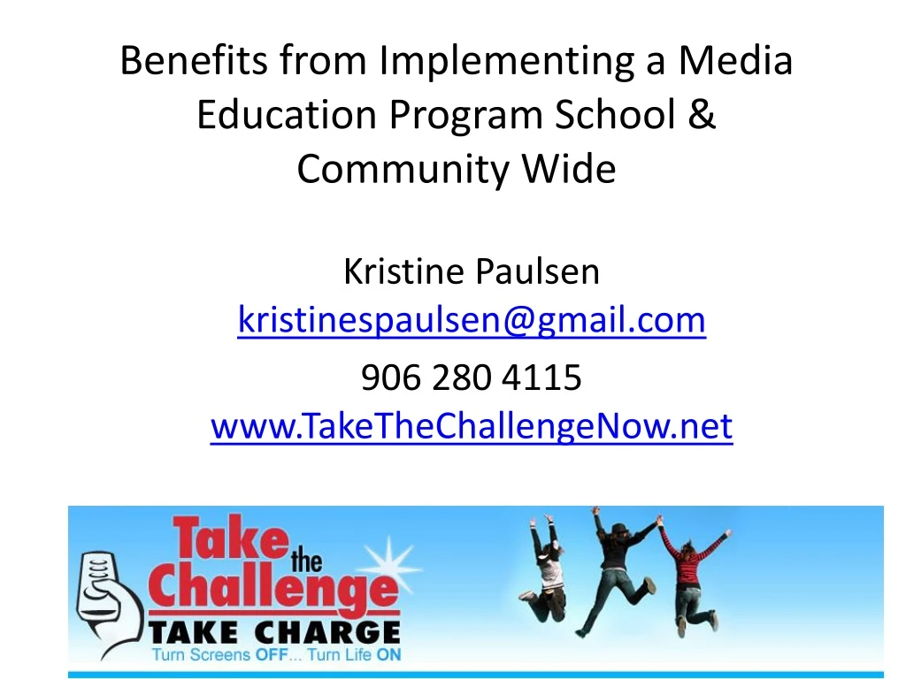 benefits from implementing a media education program school community wide