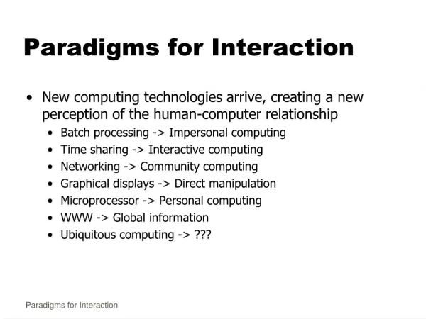 Paradigms for Interaction