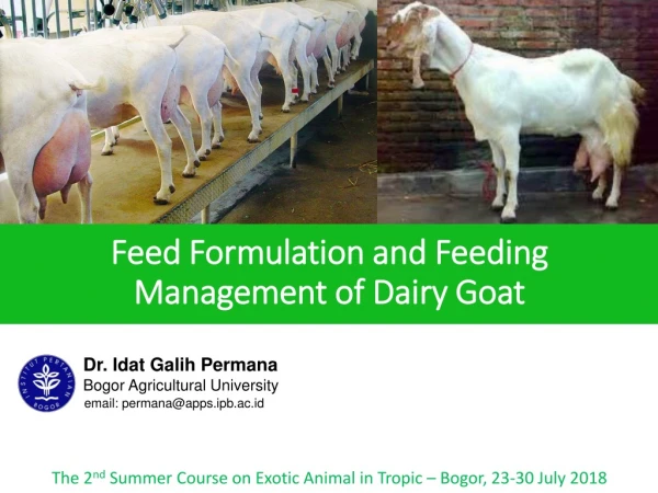 Feed Formulation and Feeding Management of Dairy Goat