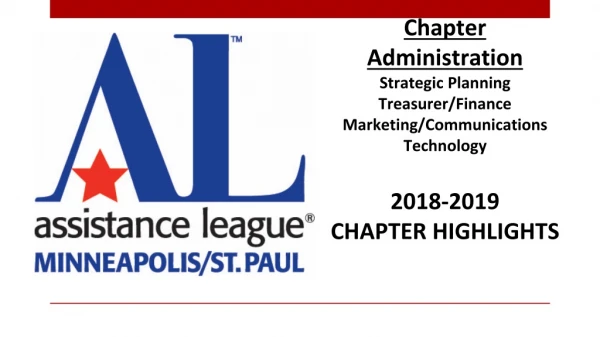 Chapter Administration Strategic Planning Treasurer/Finance Marketing/Communications Technology