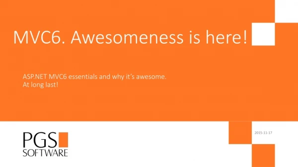 MVC6. Awesomeness is here!