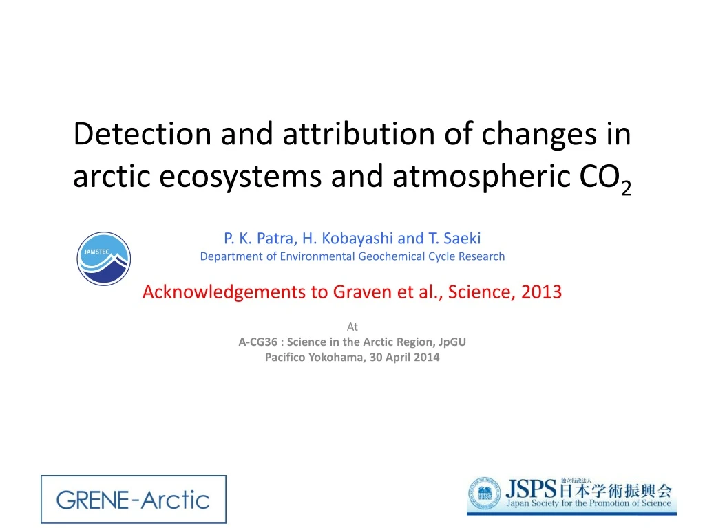 detection and attribution of changes in arctic ecosystems and atmospheric co 2