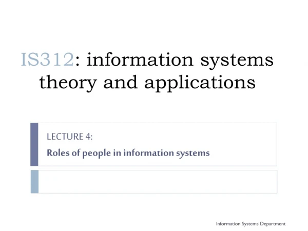 IS312 : information systems theory and applications