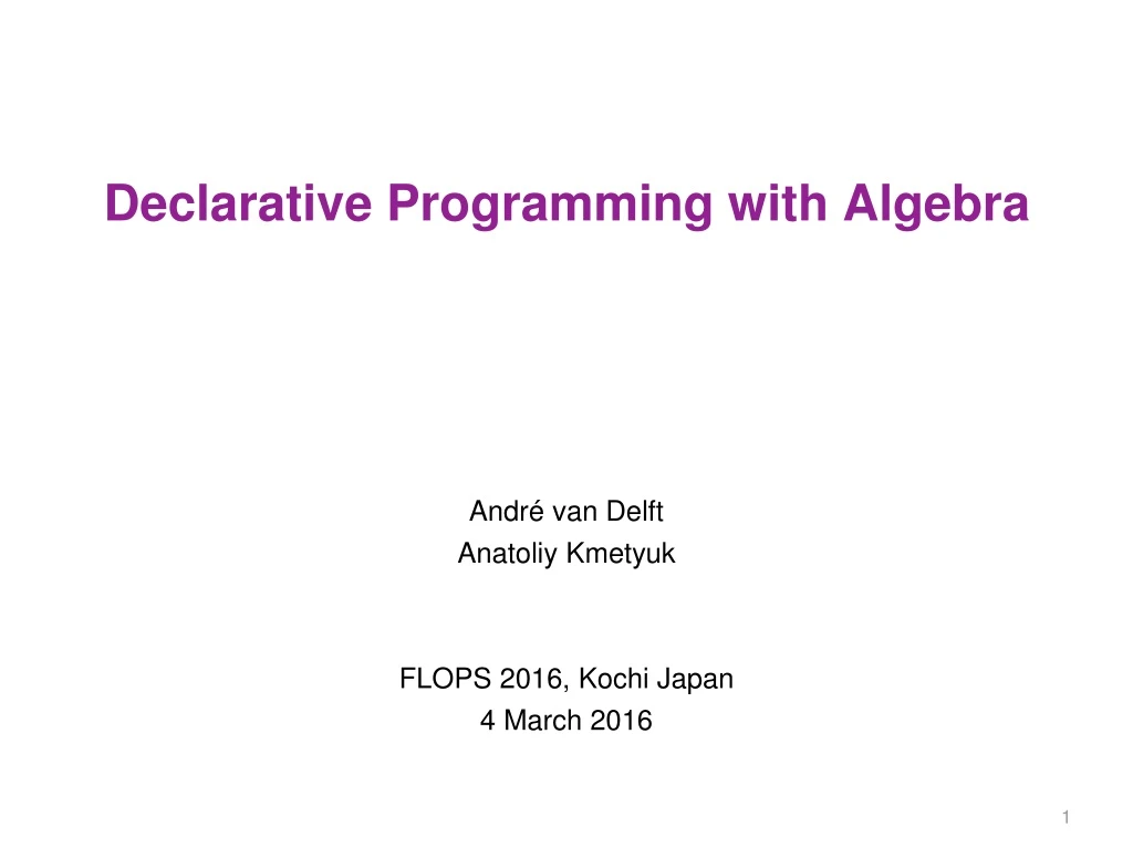 declarative programming with algebra