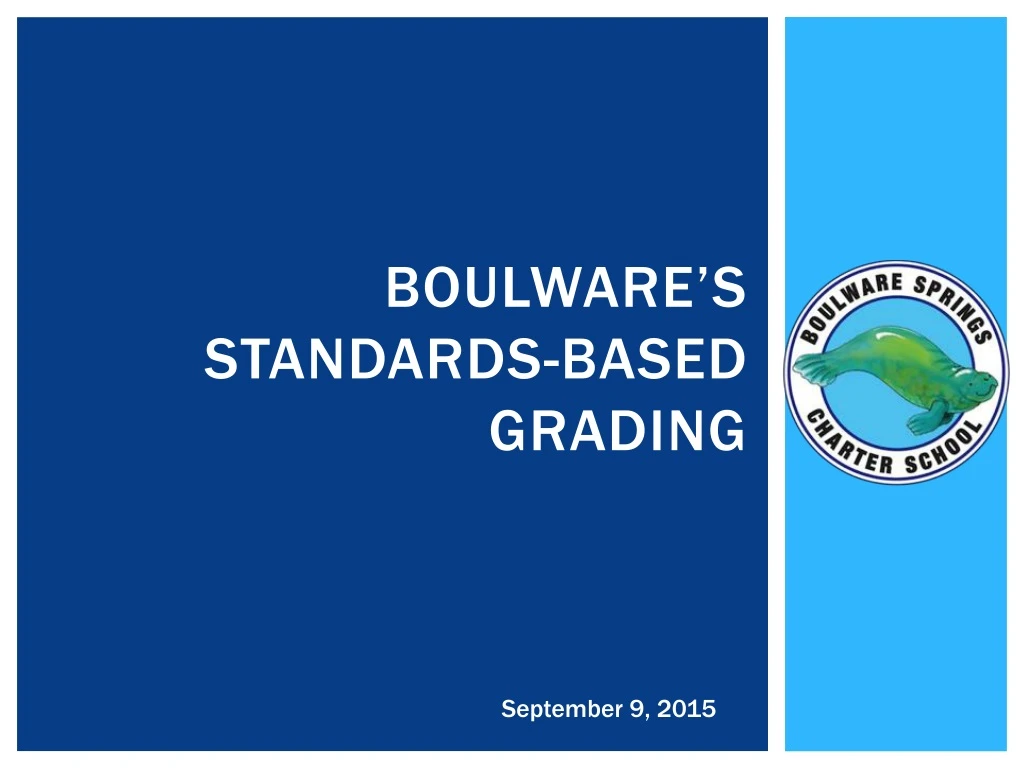 boulware s standards based grading