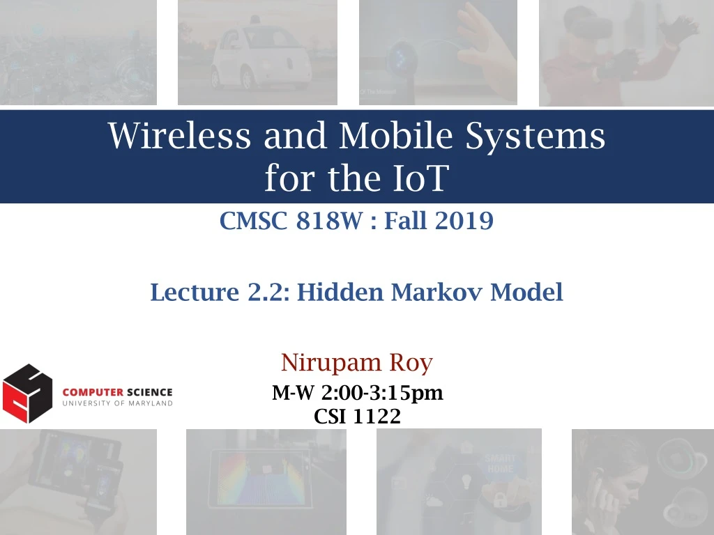 wireless and mobile systems for the iot