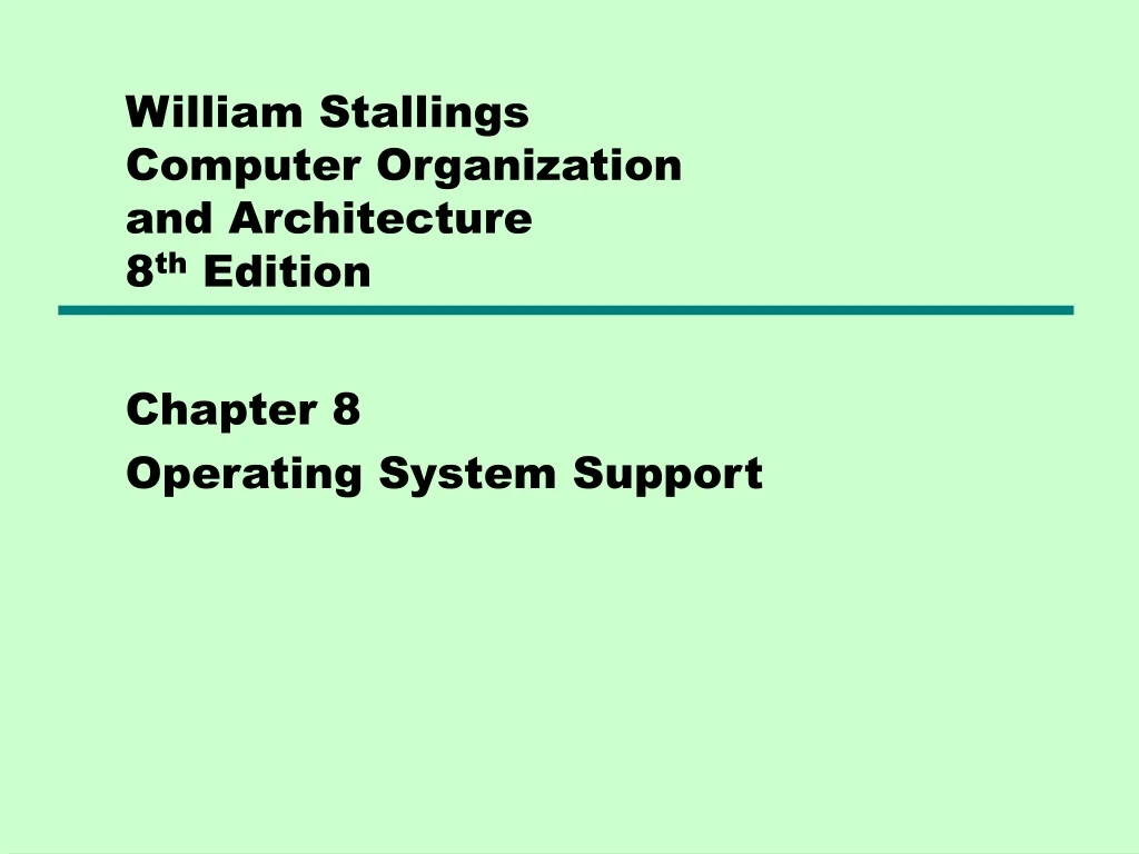 william stallings computer organization and architecture 8 th edition