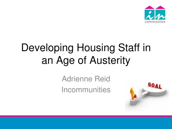 Developing Housing Staff in an Age of Austerity