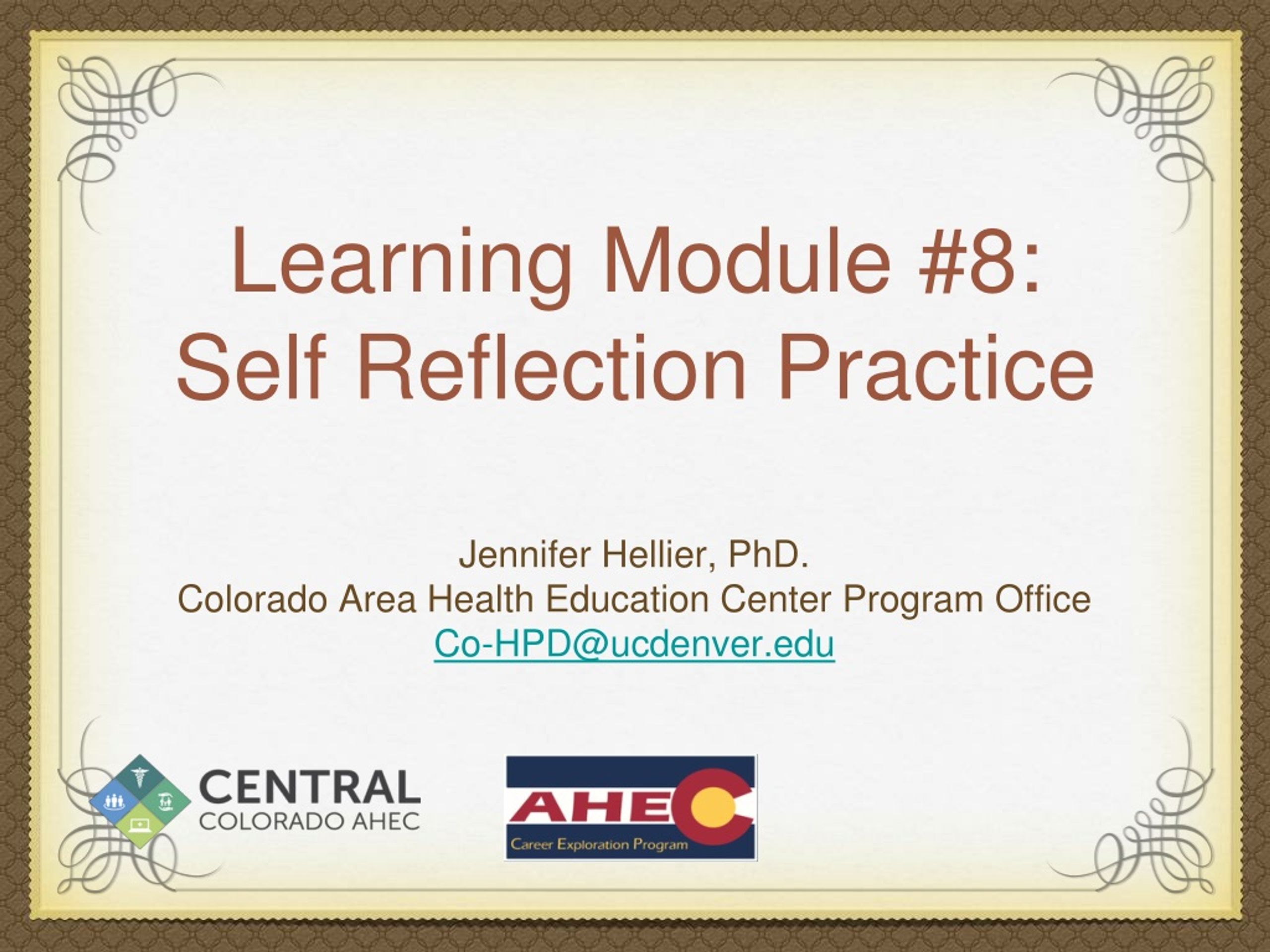 PPT - Learning Module #8: Self Reflection Practice PowerPoint ...