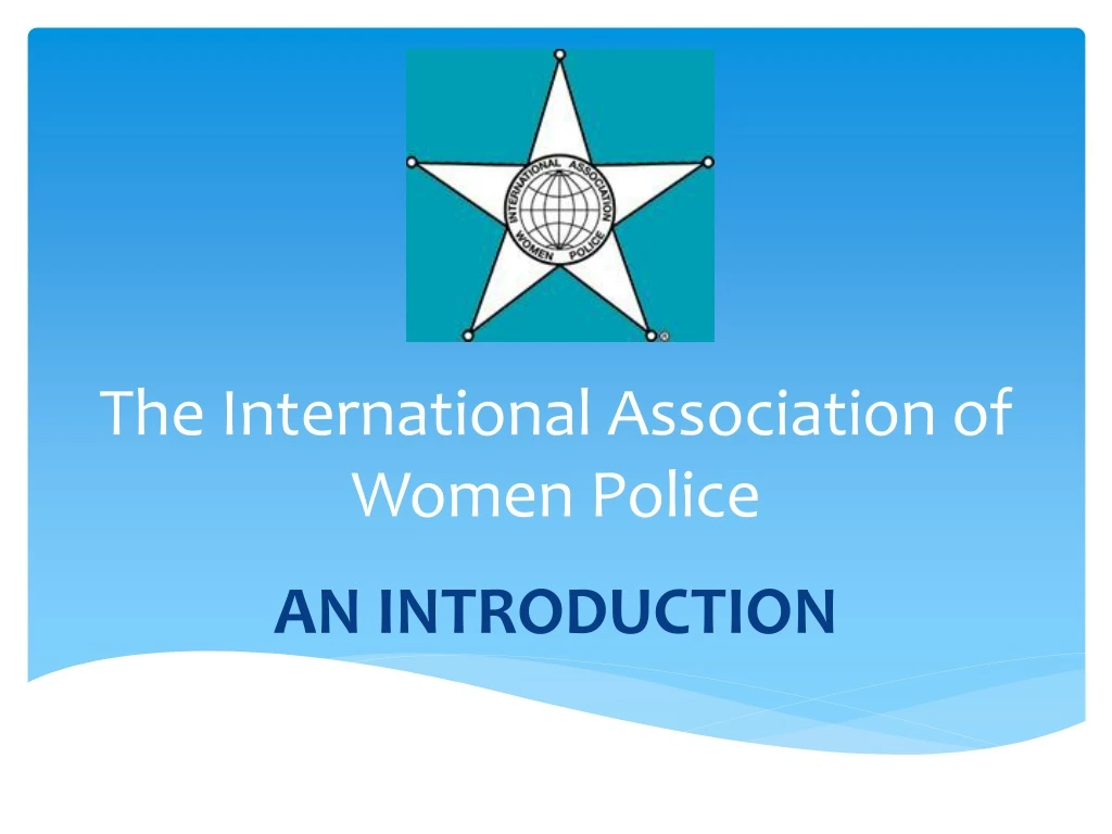 the international association of women police