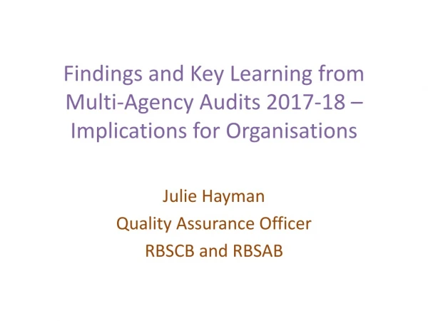 Findings and Key Learning from Multi-Agency Audits 2017-18 – Implications for Organisations