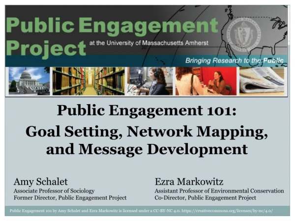 Public Engagement 101: Goal Setting, Network Mapping, and Message Development