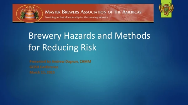 Brewery Hazards and Methods for Reducing Risk