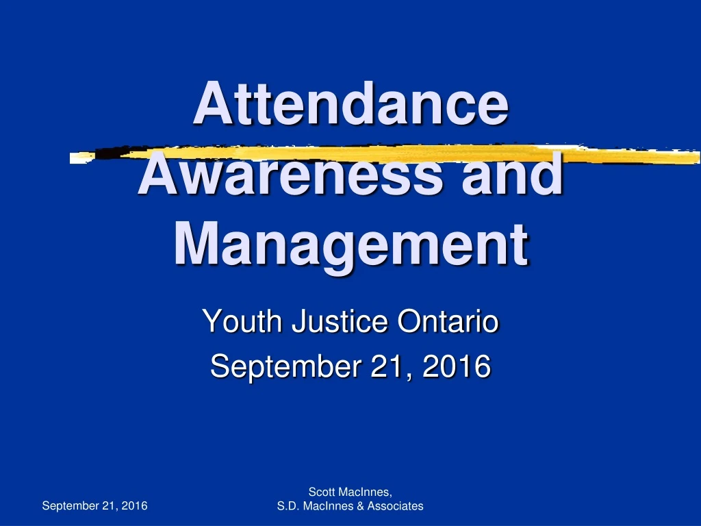 attendance awareness and management