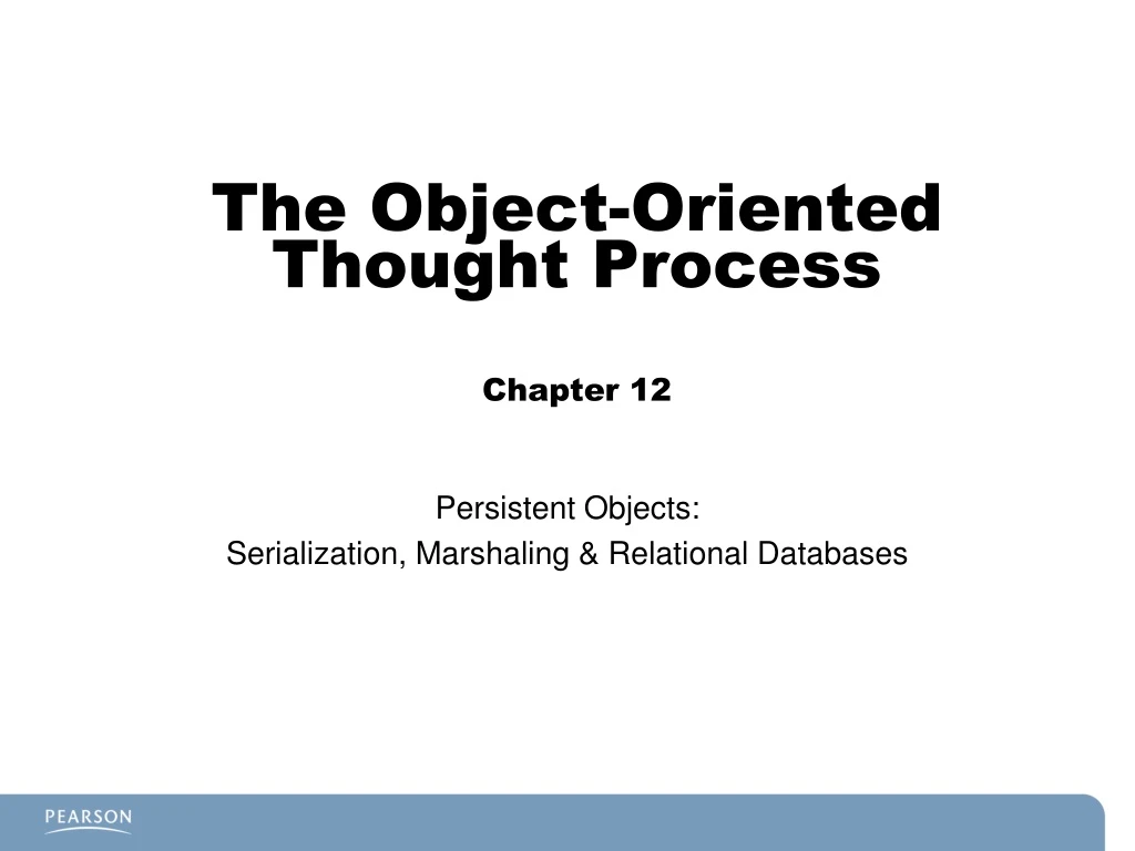 the object oriented thought process chapter 12