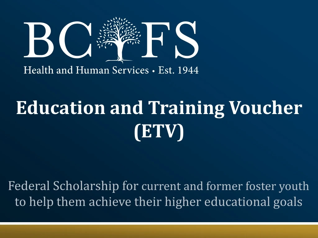 education and training voucher etv