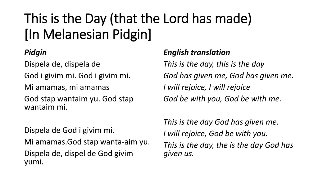 this is the day that the lord has made in melanesian pidgin