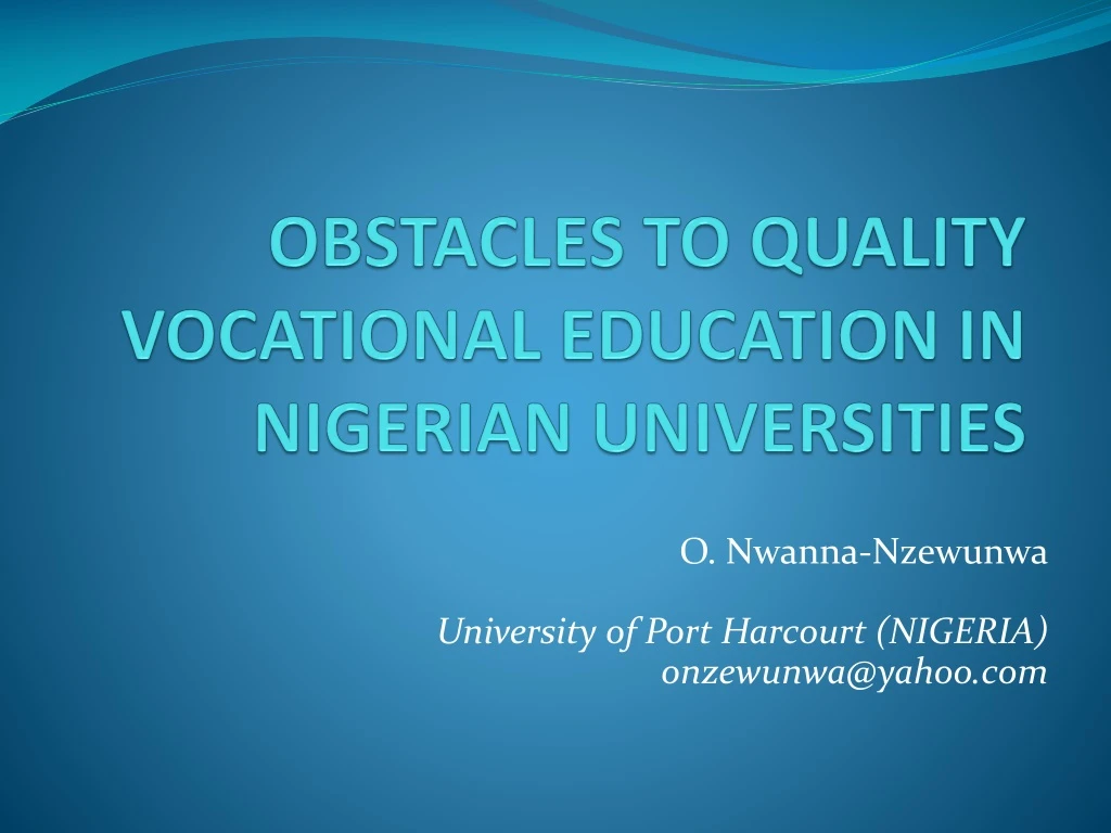 obstacles to quality vocational education in nigerian universities