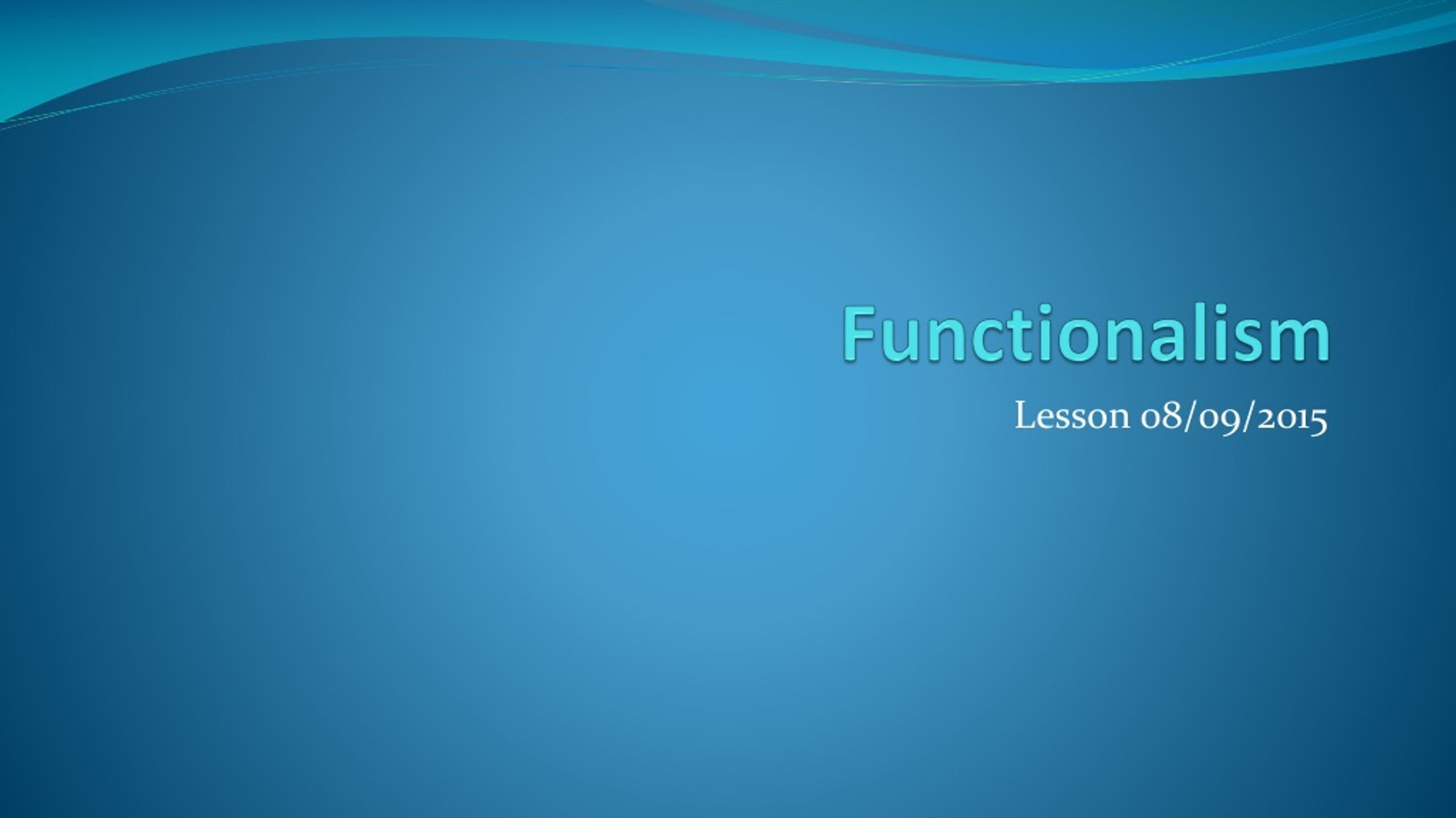Functionalism - slide 1