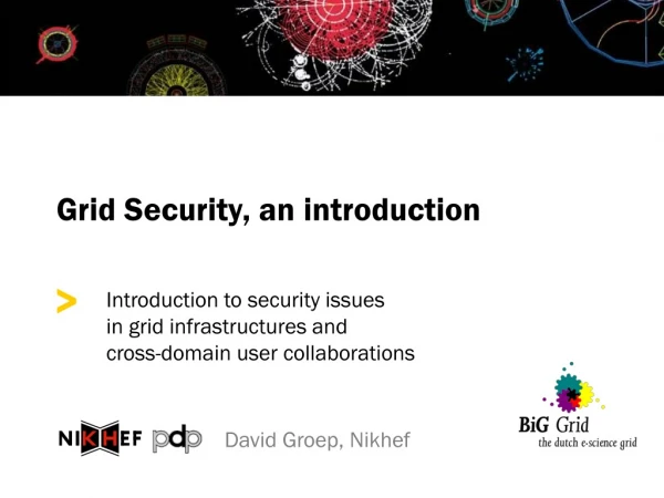 Grid Security, an introduction