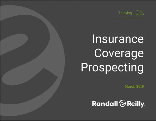 Insurance Coverage Prospecting
